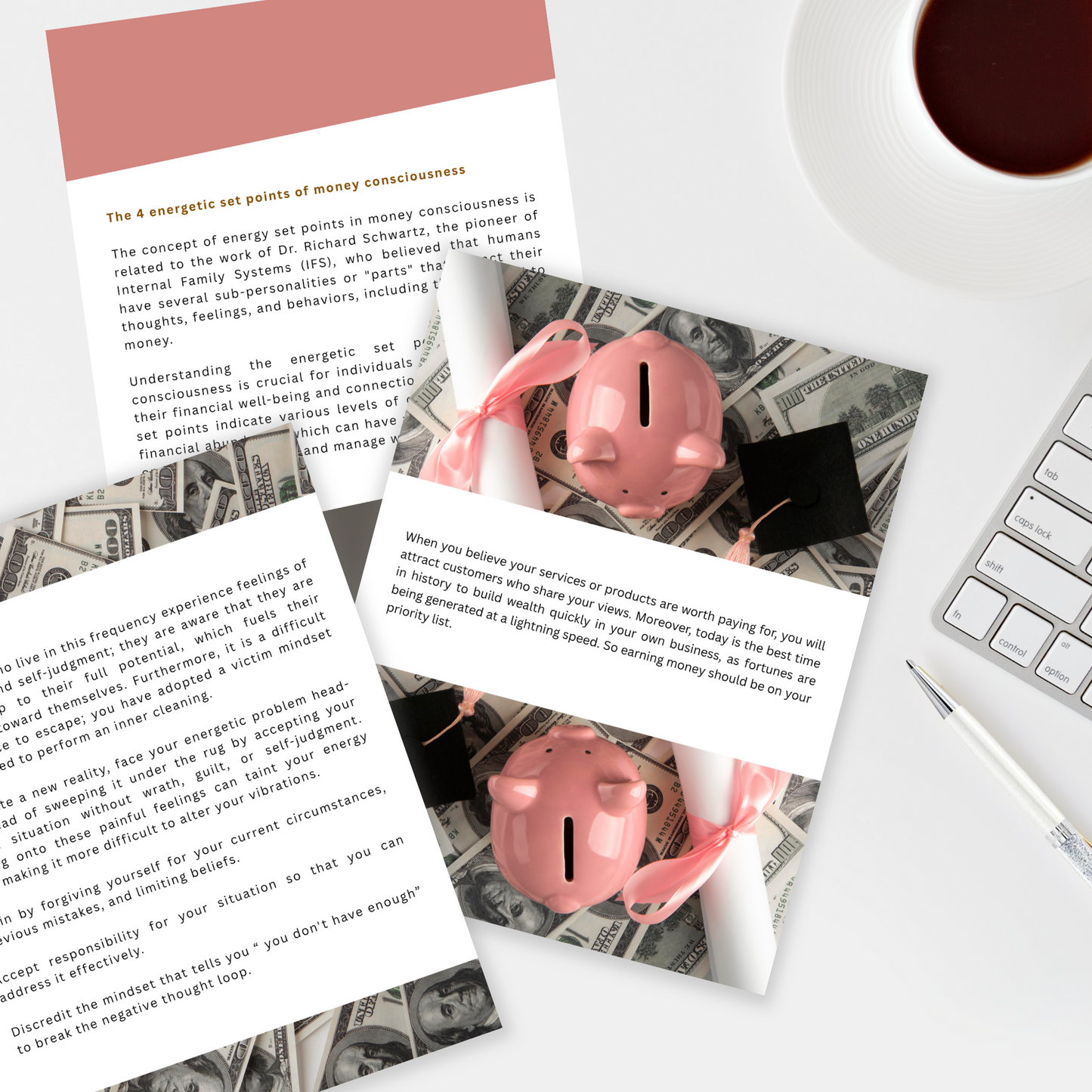 Pink piggy bank on money with educational text on a desk with a keyboard that represents the inside of the ebook " The 4 energetic set points of money consciousness "