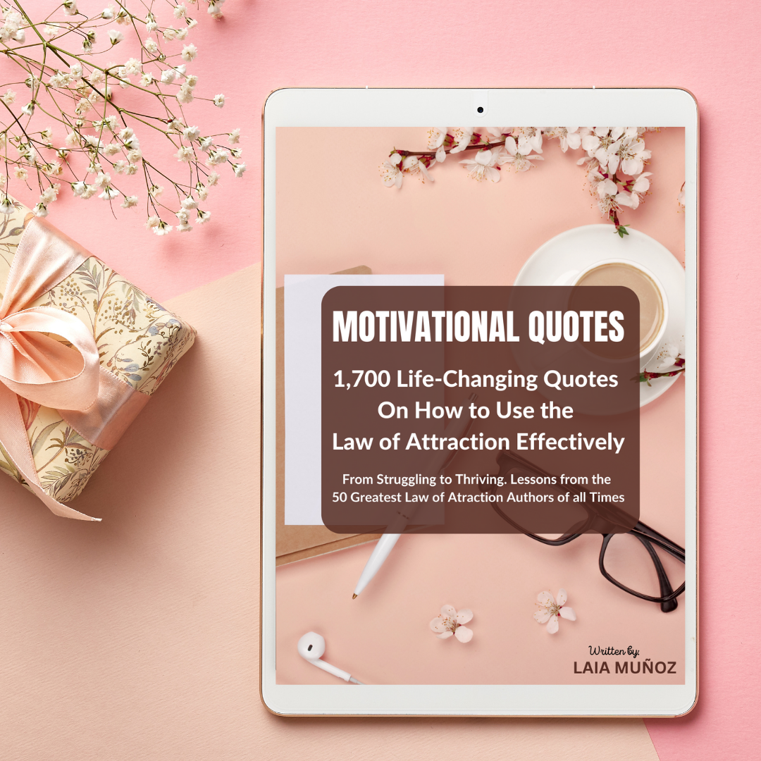 An image featuring an open tablet displaying a quote, surrounded by a gift box, earphones, and a cup on a pink background, symbolizing the motivational content of the ebook and you can but it at laiamunozauthor.com