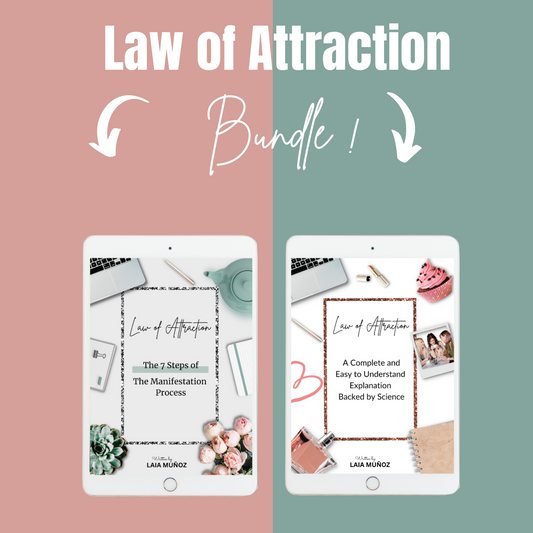 LAW OF ATTRACTION BUNDLE. The Law of Attraction Explanation and The 7 Steps of the Manifestation Process. This product contains 2 ebooks.