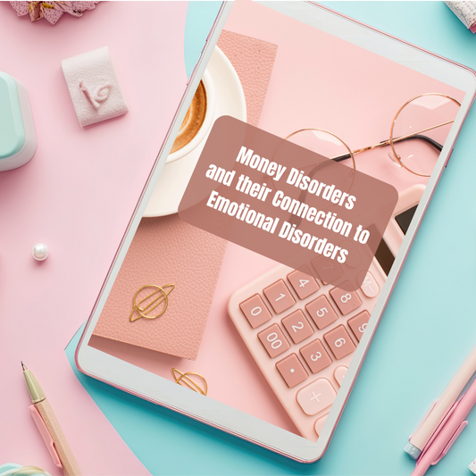 Money Disorders and their Connection to Emotional Disorders Ebook Guide