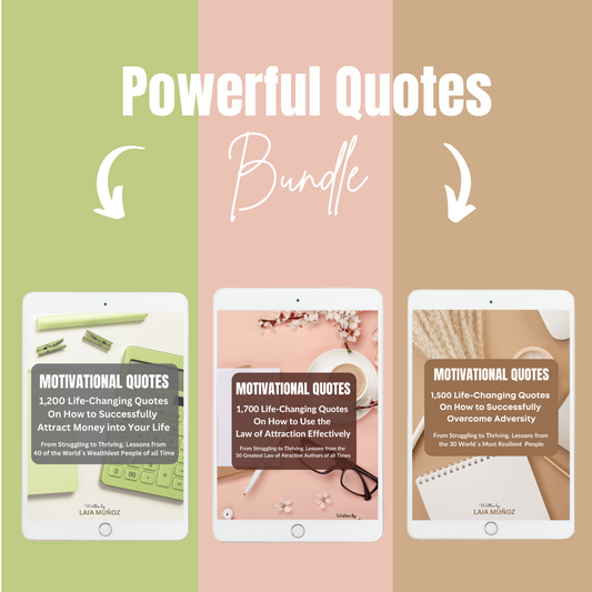 THE QUOTES BUNDLE. This product contains 3 ebooks. Quotes about Money, the law of attraction, and overcoming adversity.