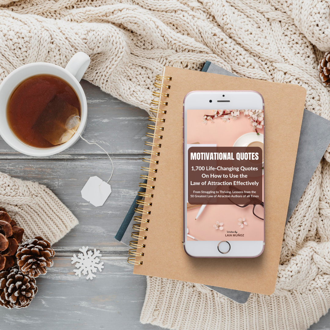 phone and tea featuring an ebook about Law of Attraction Quotes and you can buy it at laiamunozauthor.com