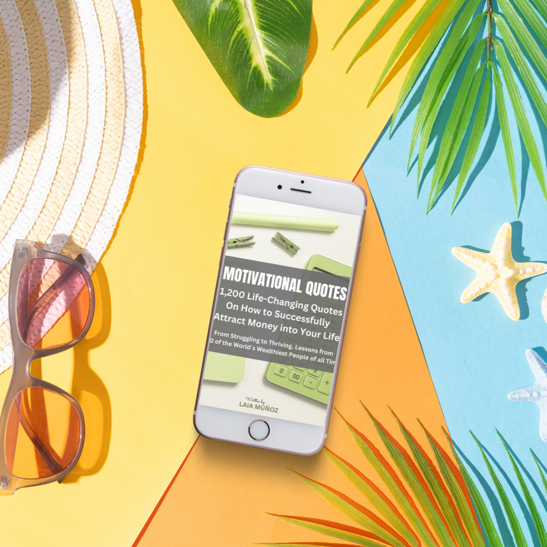 a phone surrounded by summer objects featuring a digital guide titled " motivational quotes. attract money"